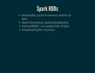 Fast and Simplified Streaming, Ad-Hoc and Batch Analytics with FiloDB and Spark Streaming