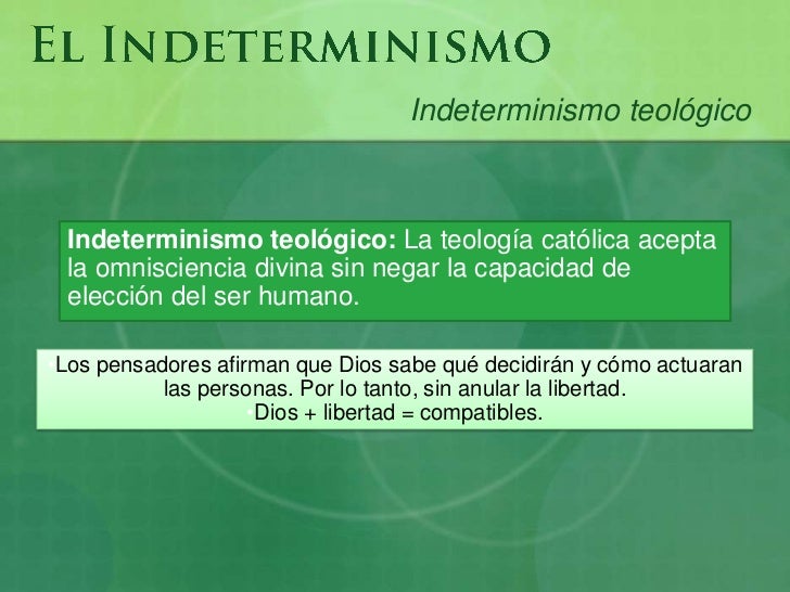 Indeterminismo ¿Qué Es El Indeterminismo? Definición, Filósofos Y Ejemplos – GJVF