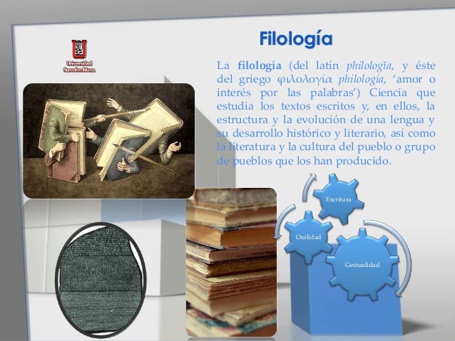 La Filologia - Ciencias Auxiliares de la Linguistica