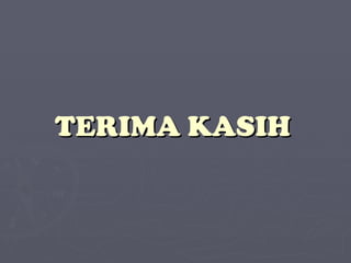 TERIMA KASIH 