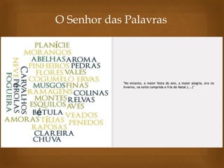 O Senhor das Palavras  