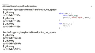 void foo() {
char buff[80];
printf("buff: %pn", buff);
}
int main() {
foo();
}
 