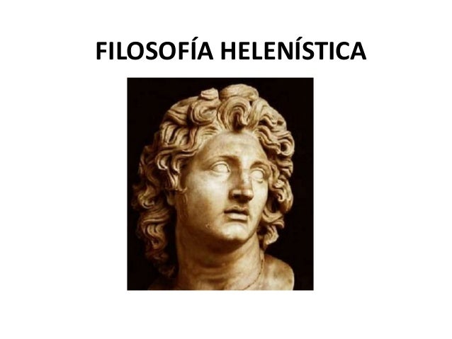 Resultado de imagen para filosofia helenistica