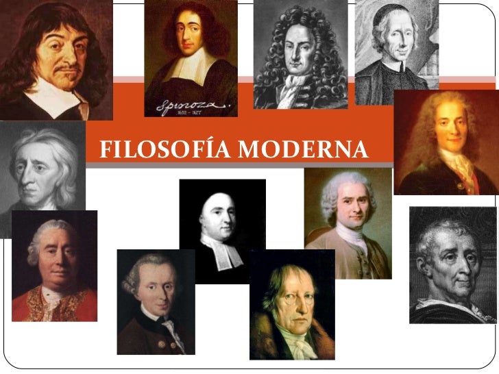 Filosofía moderna Filosofía moderna