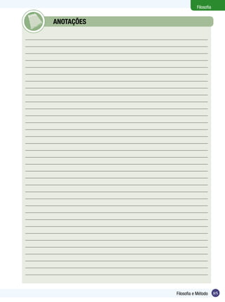Filosofia


	   ANOTAÇÕES




                Filosofia e Método     85
 