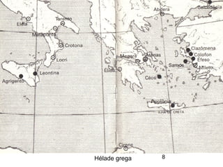 8Hélade grega
 