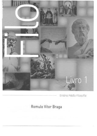 Fí osofia
Romuio Vítor Braga
 