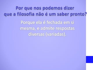 Filosofia  6- ano