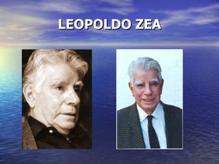 LEOPOLDO ZEA 