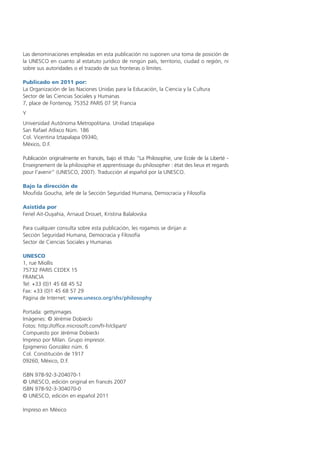 Las denominaciones empleadas en esta publicación no suponen una toma de posición de
la UNESCO en cuanto al estatuto jurídi...