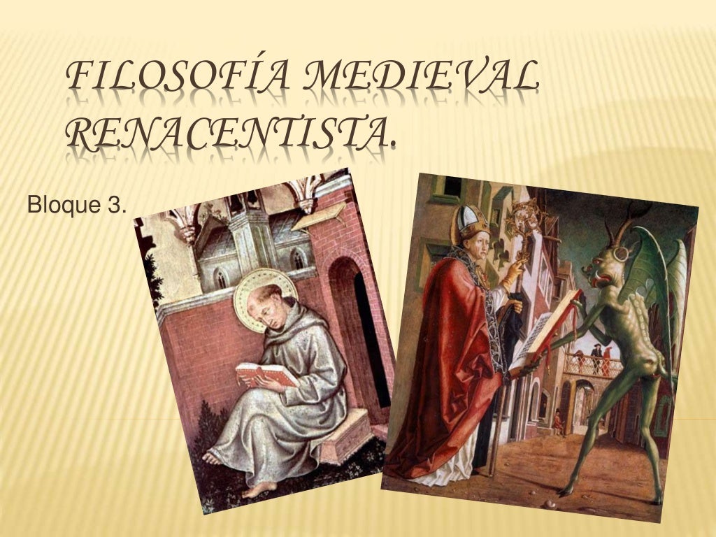 Filosofia medieval. Filosofia medieval.