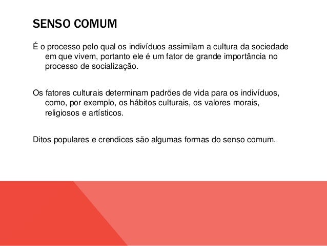 A Diferença Entre O Senso Comum E A Filosofia – NUNQ