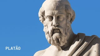 PLATÃO 16
 