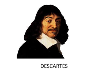 DESCARTES

 
