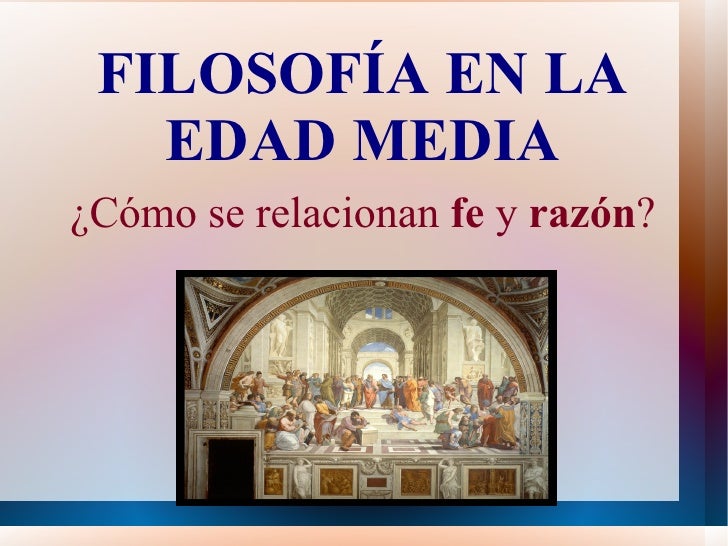 Resultado de imagen para IMAGENES FILOSOFIA DE LA EDAD MEDIA