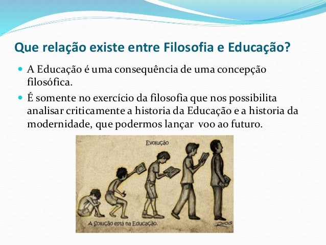 Filosofia e educação