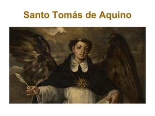 Santo Tomás de Aquino
 