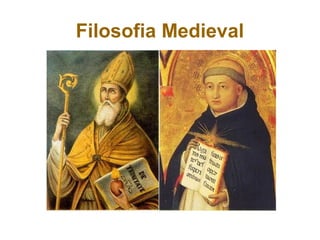Filosofia Medieval
 