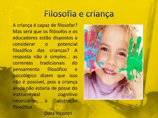 Filosofia e Criança