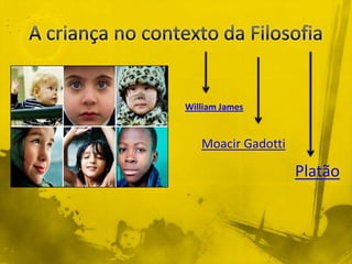 Filosofia e Criança