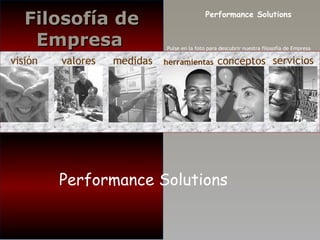 visión valores medidas herramientas conceptos servicios Performance Solutions 
