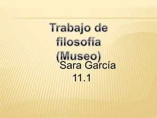 Sara García
  11.1
 