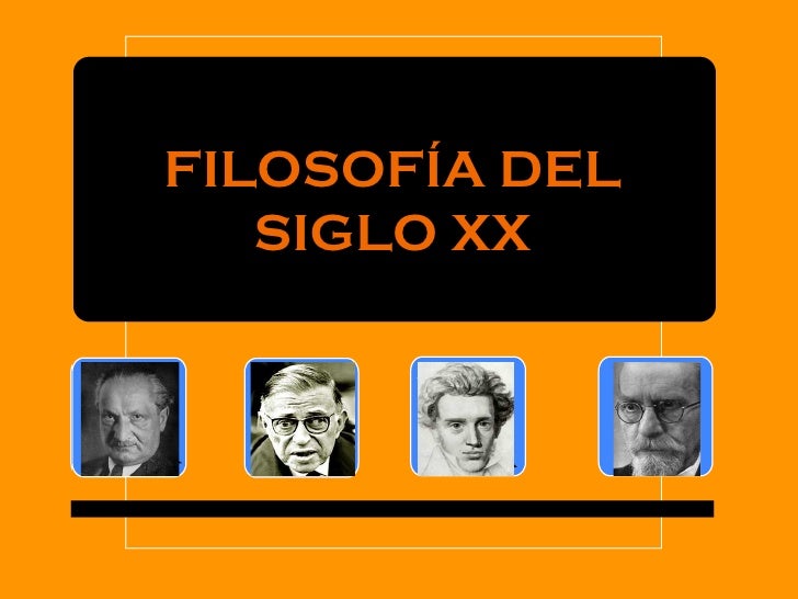 Filosofias del siglo XX