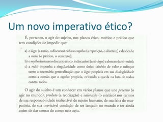 Um novo imperativo ético?
 