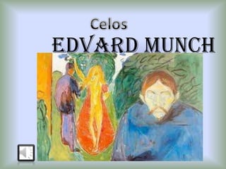 Edvard Munch
 