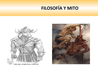 FILOSOFÍA Y MITO 