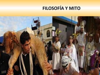 FILOSOFÍA Y MITO 