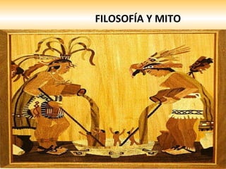 FILOSOFÍA Y MITO 