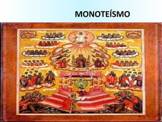 MONOTEÍSMO 