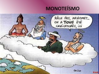 MONOTEÍSMO 
