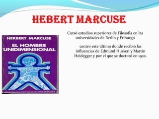 Cursó estudios superiores de Filosofía en las
universidades de Berlín y Friburgo
centro este último donde recibió las
influencias de Edmund Husserl y Martin
Heidegger y por el que se doctoró en 1922.

 