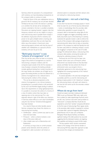 confers exclusive jurisdiction to open main 
proceedings on the courts where the debtor's COMI 
is located, to allow laws of substantive consolidation 
for co-mingling to permit another company to be 
joined to insolvency proceedings without considering 
where that company's COMI was located would 
circumvent the jurisdictional rules of the EC 
Insolvency Regulation. This would create conflicting 
claims to jurisdiction between courts of different 
Member States that the EC Insolvency Regulation was 
specifically intended to prevent. 
Kartogroup 
In refusing to invoke Article 26, the French Supreme 
Court took the view that, as long as there is an ability 
for a creditor to be heard in relation to the decision to 
open the insolvency proceedings in question at some 
point in time during the course of the insolvency 
proceedings, then this was sufficient for a party’s 
fundamental right to be heard not to have been 
infringed. 
In September 2008, the Italian court opened 
concordato preventive proceedings in respect of 
Kartogroup S.r.l a company incorporated under Italian 
law with its registered office in Italy and two of its 
French subsidiaries on the grounds that that the 
COMI of all three companies was in Italy. Accordingly, 
the Italian proceedings were main proceedings for the 
purpose of the EC Insolvency Regulation. 
Following the opening of the Italian proceedings, 
French creditors of the French subsidiaries took 
conservatory measures over the French subsidiaries' 
assets in France. The French subsidiaries applied to the 
French courts for the cancellation of the interim liens 
on the grounds that Italian insolvency law prohibited 
any creditor to take such measures after the opening 
of a concordato preventive and on the ground that 
pursuant to Articles 16 and 17 of the EC Insolvency 
Regulation, the effects of the Italian proceedings were 
automatically recognised in France. 
The French court of first instance and the French 
Court of Appeal ordered the cancellation of the 
interim liens. A French creditor appealed to the 
French Supreme Court on the basis that pursuant to 
Article 26 of the EC Insolvency Regulation, the Italian 
proceedings should not be recognised in France. 
Article 26 of the EC Insolvency Regulation provides 
that any Member State may refuse to recognise 
insolvency proceedings opened in another Member 
State where the effects of such recognition would be 
manifestly contrary to that Member State's public 
policy, in particular its fundamental principles or 
constitutional rights and liberties. 
The creditor argued that the procedural rights of 
creditors were not guaranteed in the Italian 
93 
Mediasucre 
Judicial liquidation had been opened in France in 
respect of Mediasucre a French registered company. The 
French liquidator applied to join an Italian registered 
company, Rastelli, to the proceedings under the French 
laws of consolidation for co-mingling. The French court 
at first instance found that it lacked jurisdiction as 
Rastelli's registered office was in Italy and Rastelli did 
not have an establishment in France. 
Following appeal, the French Court of Appeal held 
that it had jurisdiction to join Rastelli to the main 
insolvency proceedings on the basis that the effect of 
the consolidation for co-mingling was not to open 
separate insolvency proceedings in respect of Rastelli, 
but only to join Rastelli to the insolvency proceedings. 
Rastelli appealed and this led to a reference to the 
ECJ by the French Supreme Court. 
In its decision of December 15, 2011, the ECJ 
held that: 
• where a court of a member state which has 
opened main insolvency proceedings in respect of 
a company can, under a rule of its national law, join 
to those proceedings a second company whose 
registered office is in another member state, it can 
do so only when that second company has its 
COMI in the first member state. Therefore, the EC 
Insolvency Regulation has the effect of restricting 
the operation of substantive consolidation laws; 
• the mere finding that the property of two 
companies has been intermingled (the existence of 
intermingled accounts and abnormal financial 
relations) is not sufficient to establish that the 
COMI of the company which is to be joined to the 
proceedings is in the member state where the first 
company has been placed into insolvency 
proceeding, because this would not necessarily be 
ascertainable by third parties. 
In order to reverse the COMI registered office 
presumption, it would therefore be necessary to 
assess the relevant facts for the purposes of 
establishing, in a manner ascertainable by third parties, 
where the actual centre of management and 
supervision of the company concerned is situated. 
The ECJ reached this decision on the grounds that, 
while under French law joining a separate legal entity 
to the existing insolvency proceedings did not institute 
new insolvency proceedings, in reality this had the 
same effect as opening insolvency proceedings in 
respect of the separate legal entity. A decision which 
produced the same effects as the opening of 
insolvency proceedings could only be taken by the 
courts of the Member State that have jurisdiction to 
open such proceedings and this was governed by the 
EC Insolvency Regulation. 
Since Article3(1) of the EC Insolvency Regulation 
 