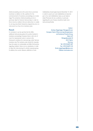 value in restructuring cases please contact: 
Derik Evertz 
phone: +49 69 9585-5548 
derik.evertz@de.pwc.com 
Joachim Englert 
phone: +49 69 9585-5767 
joachim.englert@de.pwc.com 
Patrick Ziechmann 
phone: +49 211 981-7518 
patrick.ziechmann@de.pwc.com 
Thomas Steinberger 
phone: +49 89 5790-6443 
thomas.steinberger@de.pwc.com 
© 2012 PricewaterhouseCoopers Aktiengesellschaft Wirtschaftsprüfungsgesellschaft. All rights reserved. 
-)
.%%'#%)'%#(
##$% 