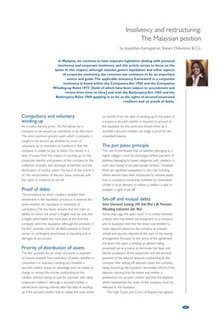 and the continuation of the business. In this case a 
special €10m supplier fund was set up as part of the 
sales agreement to pay certain unsecured trade 
creditors. The success of this pre-pack last year may 
pave the way for further pre-pack receiverships in 
Ireland in the future. 
Sale of debt 
The option may also exist for the bank, as the secured 
creditor, to sell its debt to an investor prior to the 
appointment of a receiver, thereby removing the 
secured creditor’s requirement to fund the 
receivership period. The investor will subsequently 
appoint a receiver to implement the sale of the 
business. 
Accelerated examinership 
The 1990 Companies Act introduced the concept of 
examinership to enable insolvent companies to 
explore all opportunities for their survival in an 
inclusive process. Under this legislation, when an 
examiner is appointed, the company is placed under 
the protection of the High Court for a maximum 
period of 100 days while the examiner seeks to 
formulate a scheme of arrangement with the 
company’s creditors. 
A petition for examinership must be supported 
by a report of an independent accountant. The 
independent accountant’s report contains extensive 
details regarding the affairs of the particular company 
and a statement of opinion, supported by sufficient 
evidence, as to whether the company and the whole 
or part of its undertaking would have a reasonable 
prospect of survival as a going concern and a 
statement of the conditions necessary for such 
survival. The report of the independent accountant is 
critical in any examinership petition and in recent 
cases the courts have scrutinised the contents of 
these reports. 
An examinership has many advantages, including: 
(i) the transparency of the process; 
(ii) the statutory protection afforded to secured 
creditors in the process; 
(iii) the automatic stay on collection efforts by other 
creditors; and 
(iv) the binding effect of a scheme of arrangement on 
all creditors, once sanctioned by the court. 
The number of examinerships in Ireland has 
decreased significantly since 2008 to just 16 
examinerships in 2011. This reflects the scepticism of 
the courts and the reluctance by companies to apply 
for protection in light of the higher bar for acceptance 
and perhaps most critically the lack of available 
investment funding, which is often key to the success 
of the examinership process. Examinership is not an 
115 
days’ notice of his intention to do so to all 
creditors of the company who are known to him 
or who have been intimated to him. 
These statutory duties are the main reasons why 
pre-pack receiverships have not generally been arranged 
under Irish law. It is imperative that the receiver obtains 
expert legal and valuation advice to comply with his 
statutory duty to “obtain the best price reasonably 
obtainable”. In a share receivership, the receiver can 
circumvent the second statutory duty regarding sale of a 
non-cash assets to a related party since the definition of 
a non-cash asset states that “For the purposes of this 
section, a non-cash asset is of the requisite value if at the 
time the arrangement in question is entered into its 
value is not less than €1,269.74, but subject to that, 
exceeds €63,486.90 or 10% of the amount of the 
company’s relevant assets.” Typically shares in an insolvent 
company are likely to have a value less than the requisite 
€1,269.74 value as stated in the definition as laid out in 
the Companies Acts. 
Breach of a receiver’s statutory duties may result in 
the receiver being held personally liable for any loss 
incurred. While SIP 16 does not apply in Ireland, it is 
arguable that its provisions may act as guidelines for 
receivers pursuing a pre-pack process in Ireland. These 
guidelines can mitigate the risks in a pre-pack 
receivership by ensuring that: 
(i) independent valuations of all assets are performed 
by third-party professionals; 
(ii) alternative exit and/or sale options are considered 
prior to concluding a sale; 
(iii) efforts are taken by the Receiver and company 
management to consult with creditors; and 
(iv) the connection between the insolvent company 
and the investor/purchaser is clearly understood 
and assessed. 
Each pre-pack receivership requires the 
identification of an appropriate investor, negotiation 
and agreement of terms of sale and accelerated due 
diligence to implement a transaction. In an ideal 
scenario this process will be supported by both the 
secured creditor(s) and the management of the 
company, who are likely to have a key role in the 
future of the company after sale of the assets. The key 
issues to be considered prior to the closure of any 
sale include determining the status and obligations of 
onerous contracts, dealing with critical creditors and 
the Transfer of Undertakings (Protection of Employee) 
Regulations. Recent cases in the Irish context highlight 
the importance of securing the support of company 
management prior to the appointment of the receiver. 
One of the few pre-packs in Ireland was the sale of 
the Superquinn supermarket chain by the receiver in a 
pre-pack deal. This pre-pack proved to be very 
effective and ensured the preservation of 2,800 jobs 
 
