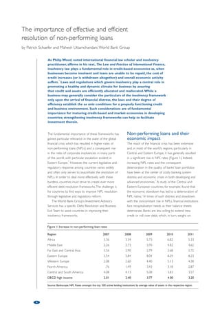 http://www.uncitral.org/uncitral/en/uncitral_texts/inso 
lvency.html 
4 UNCITRAL Legislative Guide on Insolvency Law, 
part three, chapter III, para. 6. 
Author: 
Jenny Clift, Senior Legal Officer 
International Trade Law Division 
(UNCITRAL Secretariat) 
Office of Legal Affairs 
Vienna International Centre 
Wagramerstr. 5 
A-1220 Vienna, Austria 
Tel: +43 1 26060 4065 
Fax: +43 1 26060 5813 
Email: jenny.clift@uncitral.org 
Website: www.uncitral.org 
7 
judges, insolvency professionals and other stakeholders. 
An assessment of whether (and what) more is needed 
to address the concerns arising from the most recent 
financial crisis may determine the shape of UNCITRAL’s 
insolvency activities in the coming years. 
Notes: 
1 The views expressed in this article are those of the 
author and do not necessarily reflect those of the 
United Nations. 
2 Uniform Commercial Law in the Twenty-first Century: 
Proceedings of the Congress of the United Nations 
Commission on International Trade Law, New York, 
May 18-22, 1992 (United Nations, 1995) at 158 
(Intervention by Prof. Carl Felsenfeld, Fordham 
University, New York). 
3 All UNCITRAL insolvency texts are available from 
 