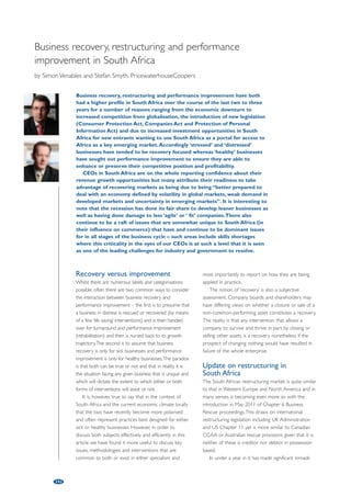 Restructuring in Portugal 
– the time has come! 
by José Luís Silva, KPMG Portugal 
137 
The global financial crisis caused a massive increase in financial restructuring 
activity around the world in the recent past. Nevertheless, in Portugal, and 
despite the fact that the Eurozone crisis changed the global picture 
dramatically, there was not a significant behavioural change in the way to 
Without any doubt there was a significant wave of financial restructurings 
in the last two years, with much rescheduling on the debt service plans, 
waiting for the underlying growth of the (global) economy to take place, and 
supporting the turnaround of those businesses. Unfortunately, growth is not 
yet taking off and, to the contrary, further market contraction impacting on 
consumer spend is expected, as well as a long-lasting contraction in business-to- 
business transactions, MA activity and sovereign balance of trade; this can 
determine the absence of exogenous conditions for companies to materialise 
In fact, the crisis effect seems to be different from any 
previous experiences. Portugal is facing a severe 
adjustment plan agreed with the IMF/EU, which is 
intended to deliver a significant reduction on the 
government deficit to 5.9% of GDP in 2011, 4.5% in 
2012 and 3.0% in 2013. The adjustment plan to deliver 
is tremendous and includes (non-exhaustive): 
Structural measures: 
• Accelerate the privatisation programme. 
• Avoid engaging in any new PPP before the 
completion of the review of the existing PPPs. 
• Reduce operational costs by the end of 2011 and 
apply tighter debt ceilings to SOEs from 2012 
onwards. 
• Reduce management positions and administrative 
units by at least 15% in the central administration. 
• Reduce the number of municipality offices by at 
least 20% per year in 2012 and 2013. 
• Reorganise local government administration. 
• Limit staff admissions in public administration to 
approach the restructuring of distressed businesses. 
achieve annual decreases in 2012-14 of 1% per year 
in the staff of central administration and 2% in local 
and regional administrations. 
• Banks’ regulation imposing core Tier 1 capital ratio of 
9% by end-2011 and 10% at the latest by end-2012 
and maintain it thereafter. 
2012 revenues and expenses measures: 
• Improve the central administration by eliminating 
redundancies, increasing efficiency, reducing and 
eliminating services that do not represent a cost-effective 
use of public money. 
• Reduce costs in the area of education, by 
rationalising the school network. 
• Ensure that the aggregate public-sector wage bill as 
turnaround strategies. 
a share of GDP decreases in 2012 and 2013 
(limit staff admissions, freeze wages and reduce 
costs of health benefits schemes for government 
employees). 
• Control costs in health sector. 
• Reduce pensions above €1,500. 
• Reform unemployment insurance. 
• Reduce transfers to local and regional authorities. 
• Reduction of corporate tax deductions and special 
regimes. 
• Reduction of personal income tax benefits and 
deductions. 
• Apply personal income taxes to all types of cash 
social transfers and ensure convergence of 
personal income tax deductions applied to 
pensions and labour. 
• Changes in property taxation to raise revenue by 
reducing substantially the temporary exemptions 
for owner-occupied dwellings. 
• Raise VAT revenues. 
Labour market and education measures: 
• Reducing the maximum duration of unemployment 
insurance benefits to no more than 18 months and 
capping unemployment benefits at 2.5 times the 
social support index. 
• Reducing the necessary contributory period to 
access unemployment insurance from 15 to 12 
months. 
• Reform the severance payments for new hires and 
align severance payment entitlements for current 
employees in line with the reform for new hires. 
• Reform proposal aimed at introducing adjustments 
to the cases for fair individual dismissals 
contemplated in the Labour Code. 
 