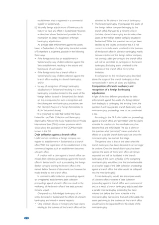 1,147 
3,398 
2007 2008 2009 2010 2011 
In the financial downturn, the number of 
companies petitioning for insolvency has shot up and 
many of these companies never reach the terminal 
stage. This is an improvement on the two-option 
system hitherto in existence and has opened up a 
third option not used very often before: even though 
the company may be liquidated, its business does not 
disappear with it and survives by being transferred to 
a third party (along the same lines as les plans de 
cession ou reprise in France). 
At present, the Commercial Courts in Spain are 
going to such great lengths to protect the survival of 
the debtor’s business where the debtor is to be 
liquidated that you could be forgiven for wondering 
whether the fundamental aim of insolvency 
proceedings (to pay creditors, according to the 
Preamble to the Insolvency Law) has been overtaken 
by the aim of preserving the business. Whether this is 
true or not, both goals can usually coexist since 
preserving the business means maximising its value 
and minimising its employee liabilities, which therefore 
also improves the creditors’ chances of recovery of 
their claims. 
163 
Figure 1: Evolution of the concurso proceedings 
8000 
7000 
6000 
5000 
4000 
3000 
2000 
1000 
0 
On the back of the first reform in 2009, however, it 
also became clear that the intensity and characteristics 
of the downturn made it necessary to carry out a 
much deeper reform of the Insolvency Law to adjust 
to the new playing field. 
A Committee of Experts was then set up with 
members drawn from all the circles involved. The 
outcome of their work, once it had been sifted 
through the trommel of both Houses of the Spanish 
Parliament, was the Insolvency Law reform enshrined 
in Law 38/2011, of October 10, 2011, which came 
into force on January 1, 2012. 
The 2011 Insolvency Law reform is a very far-reaching 
and ambitious amendment, and has made 
changes to almost half of the original Law’s articles, 
which illustrates how comprehensive it is. 
We are not going to embark here and now on a 
detailed examination of all of the issues dealt with in 
the reform. What we would like to do is describe the 
new legislation introduced by the 2011 reform around 
two main trends that we think the lawmakers have 
tried to address: a clear move towards preinsolvency 
mechanisms and preservation of the business. This will 
give the reader an idea of the future direction of 
restructuring and insolvency in Spain and the new 
tools that will be available. 
Measures to preserve the business 
Before the 2007 downturn, when most of the 
companies petitioning for insolvency were already 
terminal and breathing their last, the majority ended up 
in liquidation (90%), whereas only a small number 
managed to turn themselves around and restructure 
using an arrangement with creditors (10%). 
Generally speaking, liquidation led to the 
disappearance of the business which meant that 
companies only had two options: continue in business 
by means of an arrangement or be liquidated and say 
goodbye to the business. 
6,197 5,962 
6,755 
Figure 2: Solutions reached in insolvency proceedings 
90% 
10% 
Liquidation 
Arrangement 
 