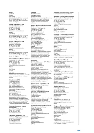 Senior Manager, Restructuring: 
Daniel Woodhouse 
Tel: +1 (242) 502 6046 
Email: daniel.woodhouse@bs.ey.com 
Activities: Provides restructuring advice, act 
as office-holders in relation to financially 
distressed, litigation support, shareholder 
disputes and voluntary liquidation situations. 
KRyS Global 
Caves Professional Centre, Caves Village, 
Blake Road and West Bay Street, 
PO Box SP-64064 Nassau, Bahamas. 
Tel: +1 (242) 327 1447 
Fax: +1 (242) 327 3288 
Email: admin@krys-global.com 
Website: www.krys-global.com 
Managing Director 
Edmund Rahming 
Email: edmund.rahming@krys-global.com 
Activities: KRyS Global has over 40 
professionals who specialise in providing 
corporate recovery, fraud investigation and 
forensic accounting, money laundering 
investigations, business advisory services, 
consulting and regulatory compliance 
services. 
PricewaterhouseCoopers 
Bahamas 
Providence House, East Hill Street, 
PO Box N-3910, Nassau, Bahamas. 
Tel: +1 (242) 302 5300 
Fax: +1 (242) 302 5350 
Email: pwcbs@bs.pwc.com 
Website: www.pwc.com 
Partner/Co-BRS Partner 
Clifford A. Johnson 
Tel: +1 (242) 302 5307 
Email: clifford.a.johnson@bs.pwc.com 
Partner/Co-BRS Partner 
Kevin D. Seymour 
Tel: +1 (242) 352 8471 
Email: kevin.d.seymour@bs.pwc.com 
Activities: The Bahamas firm’s Business 
Recovery Services (‘BRS’) department 
provides receivership and liquidation 
services, both voluntary and involuntary, and 
is innovative in exploring recovery options. 
BAHRAIN 
Roland Berger Strategy 
Consultants Middle East W.L.L. 
Almoayyed Tower, 21st Floor, 
PO Box 18259, Manama, Bahrain. 
Tel: +973 (17) 567 950 
Website: www.rolandberger.com 
Partners 
Michael Wette 
Tel: +973 (17) 567 951 
Email: michael_wette@ch.rolandberger.com 
Dr. Tobias Plate 
Tel. +973 (17) 567 976 
Email: tobias_plate@ch.rolandberger.com 
Activities: Roland Berger Strategy 
Consultants is a leading global strategy 
consultancy. Within their restructuring 
practice they focus on complex operational 
and financial restructurings/distressed MA 
as well as insolvency support. 
SNR Denton 
Bahrain Financial Harbour, West Tower, 
15th Floor Office 1501 - 1504, Building 1459, 
Road 4626, Block 346, PO Box 5852, 
Manama, Kingdom of Bahrain. 
Tel: +973 (1) 710 2595 
Fax: +973 (7) 709 0222 
Website: www.snrdenton.com 
Partner 
Leigh Hall 
Tel: +974 4459 8962/+965 2246 1840 
Mobile: +974 3021 1567 
Email: leigh.hall@snrdenton.com 
BELGIUM 
Deloitte 
Berkenlaan 8B, B-1831 Diegem, Belgium. 
Tel: +32 (2) 600 6000 
Fax: +32 (2) 600 6001 
Website: www.deloitte.com 
Head of Restructuring Services 
Hilde Wittemans 
Tel: +32 (2) 600 6230 
Email: hwittemans@deloitte.com 
Activities: Deloitte advises stakeholders in 
underperforming or distressed businesses 
including creditors and directors. Services 
include insolvency appointments, financial 
restructuring, turnaround and business 
reviews. 
Garrigues 
Avenue D’Auderghem, 22-28, 
B-1040 Brussels, Belgium. 
Tel: +32 (2) 545 3700 
Fax: +32 (2) 545 3799 
Website: www.garrigues.com 
Head of Brussels Office 
José Luis Buendía 
Tel: +32 (2) 545 3700 
Email: jose.luis.buendia@garrigues.com 
Activities: Their team of leading lawyers has 
decades of experience in turn-around, 
corporate recovery, refinancing and all types 
of insolvencies, including cross-border 
insolvency. It comprises experts with a 
background in law or economics, who work 
together in contentious and non-contentious 
insolvency, affecting debtors, banks or 
creditors for troubled companies. 
Hogan Lovells International LLP 
Avenue Louise 523, B-1050 Brussels, Belgium. 
Tel: +32 (2) 505 0911 
Fax: +32 (2) 505 0996 
Email: firstname.lastname@hoganlovells.com 
Website: www.hoganlovells.com 
Liedekerke Wolters Waelbroeck 
Kirkpatrick 
Boulevard de l’Empereur 3, B-1000 Brussels, 
Belgium. 
Tel: +32 (2) 551 1515 
Fax: +32 (2) 551 1414 
Website: www.liedekerke.com 
Managing Partner 
Jan Vincent Lindemans 
Tel: +32 (2) 551 1518 
Email: jv.lindemans@liedekerke.com 
Senior Partner 
Philippe Malherbe 
Tel: +32 (2) 551 1630 
Email: p.malherbe@liedekerke.com 
Activities: Advice and litigation on 
insolvency, threatened insolvency, credit and 
debt restructurings, rights of creditors, 
bankruptcy and judicial composition. 
McKenna Long  Aldridge LLP 
Avenue de Tervueren 2, B-1040 Brussels, 
Belgium. 
Tel: +32 (2) 278 1211 
Fax: +32 (2) 278 1200 
Website: www.mckennalong.com 
Partner 
Nora Wouters 
Tel: +32 (2) 278 1215 
Email: nwouters@mckennalong.com 
Activities: Specialises in cross-border 
corporate and finance transactions, and 
advises on the restructuring of international 
transactions, corporate reorganisations and 
mergers and acquisitions of regulated and 
non-regulated companies. 
Roland Berger Strategy 
Consultants S.A./N.V. 
Vorstlaan 100, Boulevard du Souverain, 
B-1170 Brussels, Belgium. 
Tel: +32 (2) 661 0314 
Fax: +32 (2) 661 0311 
Website: www.rolandberger.com 
Partner 
Eric Baart 
Tel: +32 (2) 661 0325 
Email: eric_baart@be.rolandberger.com 
Activities: Roland Berger Strategy 
Consultants is a leading global strategy 
consultancy. Within their restructuring 
practice they focus on complex operational 
and financial restructurings/distressed MA 
as well as insolvency support. 
SJ Berwin LLP 
Square de Meeûs 1, B-1000 Brussels, Belgium. 
Tel: +32 (2) 511 5340 
Fax: +32 (2) 511 5917 
Email: brussels@sjberwin.com 
Skadden, Arps, Slate, Meagher  
Flom LLP  Affiliates 
523 avenue Louise, Box 30, B-1050 Brussels, 
Belgium. 
Tel: +32 (2) 639 0300 
Fax: +32 (2) 639 0339 
Website: www.skadden.com 
Contact 
Frederic Depoortere 
Activities: Worldwide practice serving 
corporations and their principal creditors 
and investors by providing value-added legal 
solutions in bankruptcy and restructuring 
situations. 
SNR Denton LLP 
Avenue Louise 65, bte 11, B-1050 Brussels, 
Belgium. 
Website: www.snrdenton.com 
Taylor Wessing 
Trône House, 4 Rue du Trône, 
B-1000 Brussels, Belgium. 
Tel: +32 (2) 289 6060 
Fax: +32 (2) 289 6070 
Partner 
Bart De Moor 
Tel: +32 (2) 289 6042 
Email: b.demoor@taylorwessing.com 
Activities: Bankruptcy, liquidation, 
administration and litigation. 
White  Case LLP, Avocats- 
Advocaten 
62 rue de la Loi Wetstraat 62, 
B-1040 Brussels, Belgium. 
Tel: +32 (2) 219 1620 
Fax: +32 (2) 219 1626 
Website: www.whitecase.com 
Partner 
Thierry Bosly 
Tel: +32 (2) 239 2509 
Email: tbosly@whitecase.com 
Activities: White  Case is a global law firm 
with over 2000 lawyers in 26 countries. Their 
financial restructuring and insolvency group is 
a worldwide practice consisting of over 160 
restructuring and insolvency lawyers. They 
are a globally recognised leader in complex 
cross-border insolvencies and workouts, and 
they represent clients in all aspects of 
restructurings, workouts and insolvencies, 
including both transactional and litigation 
matters. Recent representations include many 
of the world’s largest restructuring cases and 
out-of-court workouts. 
197 
 