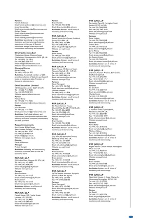 Antonio Ivo Aidar 
Paulo Sigaud Cardozo 
David Leinig Meiler 
Joel Luís Thomaz Bastos 
Neil Montgomery 
Thiago Vallandro Flores 
Sergio Silva do Amaral 
Ernani Guimarás 
Paulo F. Bekin 
Ivan Campos 
Claudia Maniaci Salim 
Antonio Amendola 
Marcelo Cosac 
Activities: Full-service law firm with 
significant experience in complex business 
transactions, such as privatisations, project 
finance transactions, corporate 
restructurings, and mergers and acquisitions, 
and a tradition of service. 
Gibson, Dunn  Crutcher LLP 
Rua Funchal, 418, 35°andar, São Paulo, 
SP 04551-060, Brazil. 
Tel: +55 (11) 3521 7160 
Fax: +55 (11) 3521 7070 
Website: www.gibsondunn.com 
Co-Chairs, Business Restructuring  
Reorganisation Practice Group 
Craig H. Millet 
Michael A. Rosenthal 
David M. Feldman 
Activities: Represent debtors’ in bankruptcy 
cases and out-of-court restructurings, 
creditors’ committees and individual 
creditors, bondholders, lenders, potential 
acquirers, insurers and trustees. 
KPMG Restructuring and 
Administration Services LTDA 
Av. Nove de Julho, 5109 7°andar, 
01407-905 São Paulo, SP, Brazil. 
Fax: +55 (11) 3245 8310 
Partner 
Salvatore Milanese 
Tel: +55 (11) 3245 8312 
Email: smilanese@kpmg.com.br 
Directors 
Andre Schwartzman 
Tel: +55 (11) 3245 8258 
Osana Mendonça 
Tel: +55 (11) 3245 8338 
Mattos Fillho, Veiga Filho, Marrey 
Jr. e Quiroga Advogados 
Alameda Joaquim Eugênio de Lima, 447, 
São Paulo, CEP 01403-001, Brazil. 
Tel: +55 (11) 3147 7600 
Fax: +55 (11) 3147 7770 
Email: mattosfilho@mattosfilho.com.br 
Website: www.mattosfilho.com.br 
Partner 
Eduardo Secchi Munhoz 
Tel: +55 (11) 3147 7758 
Email: emunhoz@mattosfilho.com.br 
Senior Associate 
Raphael Nehin Corrêa 
Tel: +55 (11) 3147 2861 
Email: raphael@mattosfilho.com.br 
Activities: Representation of creditors and 
debtors in debt restructuring, reorganisation 
and liquidation proceedings, and of investors 
in the acquisition of assets and/or equity in 
insolvency proceedings. 
PricewaterhouseCoopers 
Corporate Finance  Recovery 
Ltda 
Avenida Francisco Matarazzo, 1400. Torre 
Torino, São Paulo CEP 05001-903, SP, Brazil. 
Tel: +55 (11) 3674 2000 
Fax: +55 (11) 3674 2022 
Website: www.pwc.com.br 
Partners 
Antonio Toro 
Tel: +55 (11) 3674 3666 
Email: antonio.toro@br.pwc.com 
Rogerio Gollo 
Tel: +55 (11) 3674 2333 
Email: rogerio.gollo@br.pwc.com 
Activities: Financial advisor services on 
financial restructurings, and non-performing 
credits portfolio trading in Brazil. 
Roland Berger Strategy 
Consultants Ltda. 
Av. Presidente Juscelino Kubitschek 510, 
São Paulo, SP 04543-906, Brazil. 
Tel: +55 (11) 3046 7111 
Fax: +55 (11) 3046 7222 
Website: www.rolandberger.com 
Partner 
Thomas Kunze 
Email: thomas_kunze@br.rolandberger.com 
Activities: Roland Berger Strategy 
Consultants is a leading global strategy 
consultancy. Within their restructuring 
practice they focus on complex operational 
and financial restructurings/distressed MA 
as well as insolvency support. 
RZM Advogados 
Rua São Tomé, 86, Conjunto 111, Vila 
Olimpia, São Paulo 04551-080, Brazil. 
Tel: +55 (11) 3055 2008 
Fax: +55 (11) 3848 9449 
Email: rzmadvogados@rzmadvogados.com.br 
Website: www.rzmadvogados.com.br 
Partners 
Fábio Pascual Zuanon 
Email: zuanon@rzmadvogados.com.br 
Bruno Gutierres 
Email: gutierres@rzmadvogados.com 
Activities: Represents prominent financial 
institutions as creditor, on relevant debt 
restructuring transactions and insolvency and 
credit recovery proceedings. 
Skadden, Arps, Slate, Meagher  
Flom LLP  Affiliates 
Avenida Brigadeiro Faria Lima, 3311-7° andar, 
04538-133, São Paulo, SP, Brazil. 
Tel: +55 (11) 3708 1820 
Fax: +55 (11) 3708 1845 
Website: www.skadden.com 
Partner 
Richard S. Aldrich, Jr 
Activities: Worldwide practice serving 
corporations and their principal creditors 
and investors by providing value-added legal 
solutions in bankruptcy and restructuring 
situations. 
Squire Sanders Ltda 
Praia de Botafogo, 501 - 1° andar - parte - 
Torre Pão de Açucar, Centro Empresarial 
Mourisco, Rio de Janeiro - Cep: 22.250-040, 
Brazil. 
Tel: +55 (21) 2586 6261 
Fax: +55 (21) 2586 6001 
Website: www.squiresanders.com 
Restructuring  Insolvency Global 
Practice Group Leader 
Stephen D. Lerner 
Local Restructuring  Insolvency Contact 
Timothy J. Smith 
Activities: The restructuring  insolvency 
group has over 100 restructuring and 
insolvency lawyers who represent financial 
institutions, distressed companies, insolvency 
practitioners, creditors’ committees, 
investors, and strategic and financial buyers of 
troubled companies. 
Standard  Poor’s 
Av. Brigadeiro Faria Lima, 201, 18th Floor, 
Pinheiros, São Paulo CEP 05426-100, Brazil. 
Tel: +55 (11) 3039 9702 
Fax: +55 (11) 3039 9701 
White  Case LLP 
Av. Brig. Faria Lima, 2.277 4th Floor, 
São Paulo, SP 01452-0000, Brazil. 
Tel: +55 (11) 3147 5600 
Fax: +55 (11) 3147 5611 
Website: www.whitecase.com 
Partners 
Donald E. Baker 
Tel: +55 (11) 3147 5601 
Email: dbaker@whitecase.com 
Fernando de la Hoz 
Tel: +55 (11) 3147 5608 
Email: fdelahoz@whitecase.com 
Activities: White  Case is a global law firm 
with over 2000 lawyers in 26 countries. Their 
financial restructuring and insolvency group is 
a worldwide practice consisting of over 160 
restructuring and insolvency lawyers. They 
are a globally recognised leader in complex 
cross-border insolvencies and workouts, and 
they represent clients in all aspects of 
restructurings, workouts and insolvencies, 
including both transactional and litigation 
matters. Recent representations include many 
of the world’s largest restructuring cases and 
out-of-court workouts. 
BRITISH VIRGIN 
ISLANDS 
Appleby 
Jayla Place, Wickhams Cay 1, PO Box 3190, 
Road Town, Tortola, British Virgin Islands. 
Tel: +1 (284) 494 4742 
Fax: +1 (284) 494 7279 
Email: info@applebyglobal.com 
Contact 
Eliot Simpson 
Activities: Handle major insolvency and 
restructuring matters, liquidation of all types, 
and advising on creditors’ rights and schemes 
of arrangements. 
Deloitte 
James Frett Building, Wickham’s Cay 1, 
Road Town, Tortola, British Virgin Islands. 
Website: www.deloitte.com 
Head of Restructuring Services 
Kerry Graziola 
Tel: +1 (284) 494 2868 ext. 2010 
Email: kgraziola@deloitte.com 
Activities: Deloitte advises stakeholders in 
underperforming or distressed businesses 
including creditors and directors. Services 
include insolvency appointments, financial 
restructuring, turnaround and business 
reviews. 
Ernst  Young Ltd 
3rd Floor, Jayla Place, Wickhams Cay 1, 
Road Town, VG-1110, British Virgin Islands. 
Tel: +1 (284) 852 5450 
Email: ernst.young@vg.ey.com 
Website: www.ey.com/vg 
Senior Manager, Restructuring: Scott Clout 
Tel: +1 (284) 852 5457 
Email: scott.clout@vg.ey.com 
Activities: Provides restructuring advice, act 
as office-holders in relation to financially 
distressed, litigation support, shareholder 
disputes and voluntary liquidation situations. 
KRyS Global 
Commerce House, 2nd Floor, 
181 Main Street, Road Town, PO Box 930, 
Tortola VG-1110, British Virgin Islands. 
Tel: +1 (284) 494 1768 
Fax: +1 (284) 494 7169 
Email: admin@krys-global.com 
Website: www.krys-global.com 
199 
 