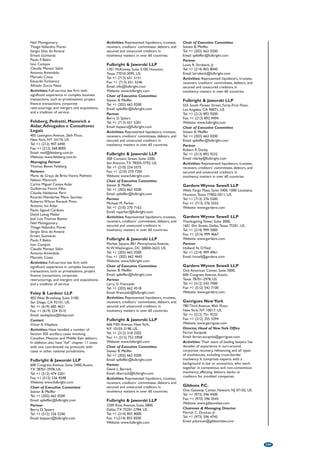 White  Case LLP 
CITIC Square, 39th Floor, 
1168 West Nanjing Road, Shanghai 200041, 
People’s Republic of China. 
Tel: +86 (21) 6132 5900 
Fax: +86 (21) 6323 9252 
Website: whitecase.com 
Partner 
John Leary 
Tel: +86 (21) 6132 5910 
Email: jleary@whitecase.com 
Activities: White  Case is a global law firm 
with over 2000 lawyers in 26 countries. Their 
financial restructuring and insolvency group is 
a worldwide practice consisting of over 160 
restructuring and insolvency lawyers. They 
are a globally recognised leader in complex 
cross-border insolvencies and workouts, and 
they represent clients in all aspects of 
restructurings, workouts and insolvencies, 
including both transactional and litigation 
matters. Recent representations include many 
of the world’s largest restructuring cases and 
out-of-court workouts. 
WongPartnership LLP Beijing 
Representative Office 
Unit 3111 China World Office 2, 1 
Jianguomenwai Avenue, Chaoyang District, 
Beijing 100004, People’s Republic of China. 
Tel: +86 (10) 6505 6900 
Fax: +86 (10) 6505 6902 
Email: contactus@wongpartnership.com 
Website: www.wongpartnership.com.n 
Senior Partner 
Alvin Yeo 
Senior Counsel, Partners 
Chan Hock Keng 
Chou Sean Yu 
Manoj Pillay Sandrasegara 
Mark Choy 
Activities: The practice specialises in 
advising corporates and financial institutions 
on a full range of debt restructuring and 
liability management issues. 
WongPartnership LLP Shanghai 
Representative Office 
Unit 5006, Raffles City Office Tower, 268 
Xizang Road Central, Shanghai 200001, 
People’s Republic of China. 
Tel: +86 (21) 6340 3131 
Fax: +86 (21) 6340 3315 
Email: contactus@wongpartnership.com 
Website: www.wongpartnership.com 
Senior Partner 
Alvin Yeo 
Senior Counsel, Partners 
Chan Hock Keng 
Chou Sean Yu 
Manoj Pillay Sandrasegara 
Mark Choy 
Activities: The practice specialises in 
advising corporates and financial institutions 
on a full range of debt restructuring and 
liability management issues. 
Zhongzi Law Office 
6th Floor, New Era Building, PingAnLi West 
Avenue 26, Xicheng District, Beijing 100034, 
People’s Republic of China. 
Tel: +86 (10) 6625 6456 
Fax: +86 (10) 6609 1616 
Email: mail@zhongzi.com.cn 
Website: www.zhongzi.com.cn 
Partner, Attorney at Law 
Fanghua Duan 
Tel: +86 (10) 6625 6417 
Email: duanfanghua@zhongzi.com.cn 
Activities: Representing domestic and 
international creditors in bankruptcy 
proceedings, and seeking recognition and 
eforcement of foreign bankruptcy orders in 
China. 
CROATIA 
Bogdanovic, Dolicki  Partners, 
Attorneys at Law 
Miramarska 24, HR-10000 Zagreb, Croatia. 
Tel: +385 (1) 600 5656 
Fax: +385 (1) 600 5657 
Email: odbd@odbd.hr 
Partners, Attorneys at Law 
Tin Dolicki 
Tel: +385 (1) 600 5646 
Email: tin.dolicki@odbd.hr 
Edita Matic 
Tel: +385 (1) 600 5628 
Email: edita.matic@odbd.hr 
Activities: The firm has been involved in 
many privatisation processes of the major 
state-owned companies. 
Roland Berger Strategy 
Consultants d.o.o. 
Trg bana Jelacica 5, HR-10000 Zagreb, 
Croatia. 
Tel: +385 (1) 4804 801 
Fax: +385 (1) 4804 880 
Website: www.rolandberger.com 
Partner 
Vladimir Preveden 
Tel. +385 (1) 4804 840 
Email: 
vladimir_preveden@at.rolandberger.com 
Activities: Roland Berger Strategy 
Consultants is a leading global strategy 
consultancy. Within their restructuring 
practice they focus on complex operational 
and financial restructurings/distressed MA 
as well as insolvency support. 
Studio Legale Sutti 
Radnicka cesta 80/VI., HR-10000 Zagreb, 
Croatia. 
Tel: +385 (1) 481 8972 
Fax: +385 (1) 481 8979 
Email: maildesk@sutti.com 
Website: www.sutti.com 
Resident Partner 
Vladimir Mamic 
Activities: International corporate recovery, 
advising multi-national reorganisations, 
corporate restructuring, creditors’ rights and 
compliance issues. 
Wolf Theiss - Zagreb Branch 
Eurotower, 19th Floor, Ivana Lucica 2a, 
HR-10000 Zagreb, Croatia. 
Tel: +385 (1) 492 5400 
Fax: +385 (1) 492 5450 
Email: zagreb@wolftheiss.com 
Website: www.wolftheiss.com 
Director 
Ronald Given 
Email: ronald.given@wolftheiss.com 
Activities: Advising international clients in 
all phases of restructuring projects, including 
advising and representing banks and material 
vendors in insolvency proceedings. 
CYPRUS 
PricewaterhouseCoopers Ltd 
Julia House, 3 Themistocles Dervis Street, 
CY-1066 Nicosia, Cyprus. 
Tel: +357 (22) 555 000 
Fax: +357 (22) 555 027 
Website: www.pwc.com.cy 
Contacts 
Constantinos Constantinou 
Email: 
constantinos.constantinou@cy.pwc.com 
Nicolas C. Nicolaou 
Email: nicolas.c.nicolaou@cy.pwc.com 
Activities: Extensive practical experience 
supporting troubled corporates and their 
stakeholders. 
Tornaritis Law Firm 
16 Stasikratous Street, 6th Floor, Nicosia, 
Cyprus. 
Tel: +357 (22) 456 056 
Fax: +357 (22) 664 056 
Email: office@tornaritislaw.com 
Website: www.tornaritislaw.com 
Partners 
Criton Tornaritis 
Tel: +357 (22) 456 056 ext. 12 
Email: criton@tornaritislaw.com 
Alexandros Alexandrou 
Tel: +357 (22) 456 056 ext. 14 
Email: alexandros@tornaritislaw.com 
Activities: Tornaritis law firm has the 
resources to draw on to undertake 
international cross border assignments in 
Cyprus, Greece, the Balkans and the United 
Kingdom. Has offices and professionals based 
in each country to offer the following 
services; Disposals and acquisitions, 
corporate restructuring, administrations, 
liquidations, company voluntary 
arrangements, deed of arrangements, debt 
counselling, compromising and negotiation, 
debt recovery, asset racing and expert 
witness reporting. 
CZECH 
REPUBLIC 
Achour  Hájek 
Letenská 526/2, CZ-118 00 Prague 1, 
Czech Republic. 
Tel: +420 (2) 7000 6111 
Fax: +420 (2) 7000 6122 
Email: office@achourhajek.com 
Website: www.achourhajek.com 
Partners 
Daniel Hajek 
Email: daniel.hajek@achourhajek.com 
Gabriel Achour 
Email: gabriel.achour@achourhajek.com 
Activities: Achour  Hájek is a Czech law 
firm that delivers high-end legal advice in all 
major practice areas. 
Clifford Chance 
Jungmannova Plaza, Jungmannova 24, 
CZ-110 00 Prague 1, Czech Republic. 
Tel: +420 (2) 2255 5222 
Fax: +420 (2) 2255 5000 
Website: www.cliffordchance.com 
Partner 
Vlad Petrus 
Email: vlad.petrus@cliffordchance.com 
Activities: The global restructuring and 
insolvency group advises lenders, other 
creditors, debtors, shareholders and investors 
in complex financial restructurings and cross-border 
insolvencies. 
Contar Ltd 
Slepa I 97127, CZ-142 00 Prague 4, 
Czech Republic. 
Tel: +420 (2) 4447 0678/1280 
Fax: +420 (2) 4447 2639 
Email: david@contar.cz 
Contact 
Ivan David 
Deloitte 
Karolinská 654/2, Prague, Czech Republic. 
Website: www.deloitte.com 
Head of Restructuring Services 
Garret Byme 
Tel: +420 (2) 4604 2339 
Email: gbyme@deloittece.com 
205 
 