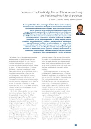 The close relationship between insolvency practitioners and 
financial regulators in the Caribbean and Bermuda 
by Scott Andersen  Tim Le Cornu, KRyS Global 
45 
Historically, in the Caribbean and Bermuda offshore financial centres, there 
has been a close relationship between those who provide insolvency and 
related services (Insolvency Practitioners) and those who regulate the 
financial services industry (the ‘Regulators’). Regulators may seek the 
assistance of Insolvency Practitioners in limited roles in investigating certain 
transactions or in much greater roles as examiners, controllers or liquidators 
While such a relationship may on the face of it seem 
unusual, the reasons that such a relationship exists 
arises from the specialised skills and experience that 
Insolvency Practitioners possess in the Caribbean and 
Bermuda. In many of the insolvency assignments that 
occur offshore, Insolvency Practitioners have to use 
diverse skills ranging from forensic accounting, fraud 
investigation, and asset identification and procurement. 
These same skills are those that can assist Regulators in 
investigating regulated entities for potential breaches of 
the laws and regulations or where the Regulators need 
to exercise their enforcement powers. 
This article will focus on those situations where, 
based on our experiences in the Caribbean and 
Bermuda, Insolvency Practitioners have been brought 
in by the Regulators to assist them in the conduct of 
their duties and responsibilities in the monitoring and 
enforcement of the regulated financial services sector. 
Off-site regulatory investigations 
Regulators, in monitoring the regulated financial services 
sector, conduct off-site investigations of regulated 
entities. As the word implies, ‘off-site’ inspections involve 
work done on information outside the premises of the 
regulated entity (usually conducted in the offices of the 
Regulators) using information and documents received 
by the Regulators. This may include financial records, 
correspondence or in unusual circumstances, computer 
records. These may come from the regulated entity or 
via the gateways of regulator to regulator assistance. 
In certain circumstances the Regulators may receive 
information from the criminal authorities (via the 
gateways available with them), clients or other parties. 
In those circumstances where the Regulators 
require particular skills or capabilities not readily 
available within their staffing, skills or resources, or 
where they require the added comfort that an 
independent investigator may provide (particularly if 
there is a risk of judicial review), they may seek the 
assistance of an Insolvency Practitioner to conduct the 
of regulated entities. 
investigation or analysis. In these circumstances, the 
Regulator will retain the Insolvency Practitioner to 
provide certain agreed upon procedures or analysis, 
and provide either a formal report or financial analysis. 
These will then be utilised by the Regulator along with 
its own work and analysis, to determine what further 
action may or may not be required. 
Examples of off-site investigations in which the firm 
has been involved include a review of certain 
transactions of a regulated entity involving allegations 
into inappropriate payments and activities; and a 
forensic review of the data on the hard drive of a 
computer presented to the Regulator by an employee 
of a financial institution. 
On-site regulatory investigations 
In addition to monitoring the regulated financial 
services sector off-site, the Regulators conduct frequent 
on-site inspections of regulated entities. Those on-site 
inspections occur at the premises of the regulated 
entity and can either be focused (that is, limited to 
certain functions or processes) or full inspections. An 
example of a focused inspection is one that reviews the 
anti-money laundering policies and procedures. Another 
example may be a review of corporate governance. 
Similar to off-site inspections, the Regulators may 
require certain specialised skills or capabilities not 
readily available within their staffing contingent or 
resources. Where the retention of external expertise 
is deemed appropriate, the Regulator will retain the 
Insolvency Practitioner to act as an agent of the 
Regulator for the purposes of the specific area where 
the assistance is required. In this role the Insolvency 
Practitioner will conduct his work and report his 
findings and recommendations to the Regulators in 
the agent role. It is possible that the Insolvency 
Practitioner will also provide input on the report 
issued by the Regulator to the regulated entity. The 
Insolvency Practitioner will normally not provide any 
independent report or analysis, and once the report is 
 