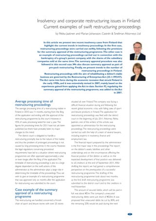 First Aid. 
We provide investigation, restructuring and turnaround 
advice to underperforming and financially distressed 
businesses. We help management to regain control, manage 
crisis, maximise return to creditors and limit exposure to risk. 
Contacts: Claus Hansen (Tel +45 40 15 08 67. Email clhansen@deloitte.dk) 
and Jens Boëtius Andersen (Tel +45 20 82 04 33. Email jensandersen@deloitte.dk) 
Weidekampsgade 6, DK-2300 Copenhagen S, Tel. +45 36 10 20 30 
Member of Deloitte Touche Tohmatsu 
 