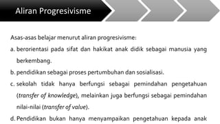 ALIRAN - ALIRAN FILSAFAT PENDIDIKAN MODREN | PPTX