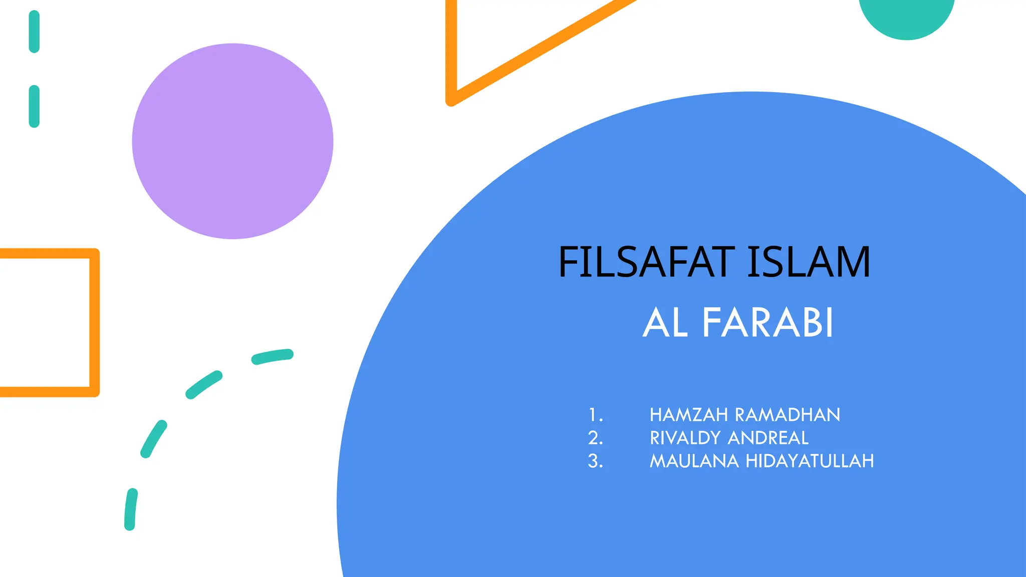 FILSAFAT ISLAM AL FARABI.Konsep Negara Ideal | PPT