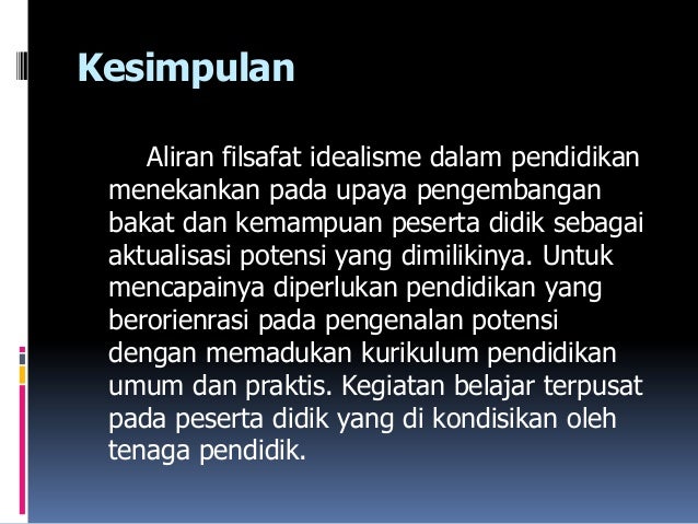 Filsafat Pendidikan Idealisme Dan Filsafat Pendidikan Realisme
