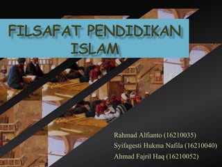 Rahmad Alfianto (16210035)
Syifagesti Hukma Nafila (16210040)
Ahmad Fajril Haq (16210052)
 